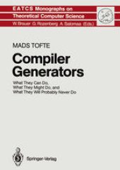 book Compiler Generators: What They Can Do, What They Might Do, and What They Will Probably Never Do