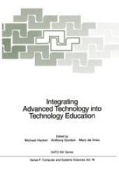 book Integrating Advanced Technology into Technology Education