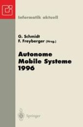 book Autonome Mobile Systeme 1996: 12. Fachgespräch München, 14.–15. Oktober 1996