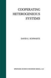 book Cooperating Heterogeneous Systems