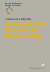 book Automated Practical Reasoning: Algebraic Approaches