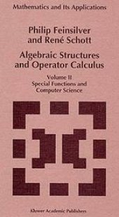 book Algebraic Structures and Operator Calculus: Volume II: Special Functions and Computer Science