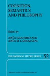 book Cognition, Semantics and Philosophy: Proceedings of the First International Colloquium on Cognitive Science