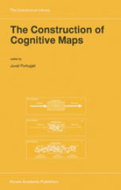 book The Construction of Cognitive Maps