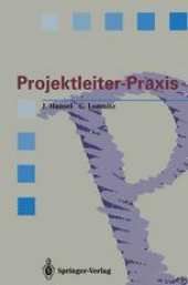 book Projektleiter-Praxis: Erfolgreiche Projektabwicklung durch verbesserte Kommunikation und Kooperation