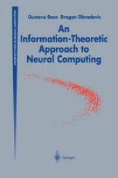 book An Information-Theoretic Approach to Neural Computing