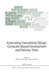 book Automating Instructional Design: Computer-Based Development and Delivery Tools