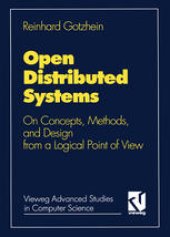 book Open Distributed Systems: On Concepts, Methods, and Design from a Logical Point of View