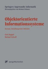 book Objektorientierte Informationssysteme: Konzepte, Darstellungsmittel, Methoden