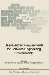 book User-Centred Requirements for Software Engineering Environments