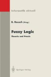 book Fuzzy Logic: Theorie und Praxis, 3. Dortmunder Fuzzy-Tage Dortmund, 7.–9. Juni 1993