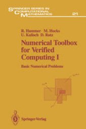 book Numerical Toolbox for Verified Computing I: Basic Numerical Problems Theory, Algorithms, and Pascal-XSC Programs