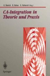 book CA-Integration in Theorie und Praxis: Aktuelle Konzepte für Integrations- und Kommunikationstechnologien im CAD-Umfeld