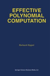 book Effective Polynomial Computation