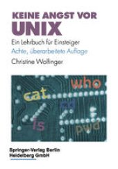 book Keine Angst vor UNIX: Ein Lehrbuch für Einsteiger