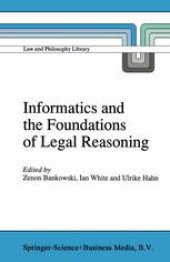 book Informatics and the Foundations of Legal Reasoning