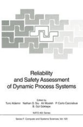 book Reliability and Safety Assessment of Dynamic Process Systems