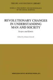 book Revolutionary Changes in Understanding Man and Society: Scopes and Limits