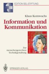 book Information und Kommunikation: Zur menschengerechten Technikgestaltung