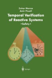 book Temporal Verification of Reactive Systems: Safety