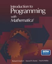 book Introduction to Programming with Mathematica®: Includes diskette