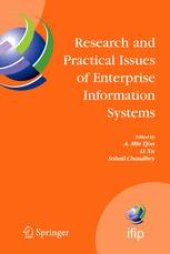 book Research and Practical Issues of Enterprise Information Systems: IFIP TC 8 International Conference on Research and Practical Issues of Enterprise Information Systems (CONFENIS 2006) April 24–26, 2006, Vienna, Austria
