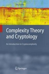 book Complexity Theory and Cryptology: An Introduction to Cryptocomplexity