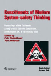 book Constituents of Modern System-safety Thinking: Proceedings of the Thirteenth Safety-critical Systems Symposium, Southampton, UK, 8–10 February 2005