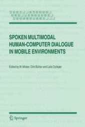 book Spoken Multimodal Human-Computer Dialogue in Mobile Environments