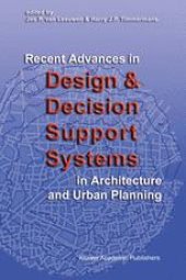 book Recent Advances in Design and Decision Support Systems in Architecture and Urban Planning