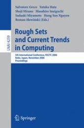 book Rough Sets and Current Trends in Computing: 5th International Conference, RSCTC 2006 Kobe, Japan, November 6-8, 2006 Proceedings