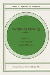 book Computing Meaning: Volume 1