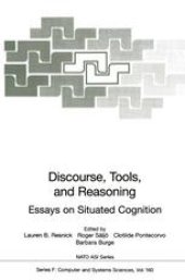 book Discourse, Tools and Reasoning: Essays on Situated Cognition