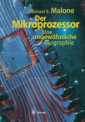 book Der Mikroprozessor: Eine ungewöhnliche Biographie