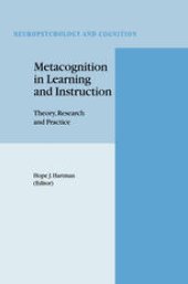 book Metacognition in Learning and Instruction: Theory, Research and Practice