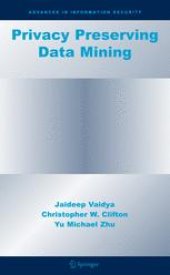 book Privacy Preserving Data Mining