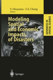 book Modeling Spatial and Economic Impacts of Disasters