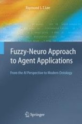 book Fuzzy-Neuro Approach to Agent Applications: From the AI Perspective to Modern Ontology