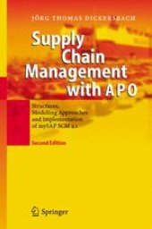 book Supply Chain Management with APO: Structures, Modelling Approaches and Implementation of mySAP SCM 4.1