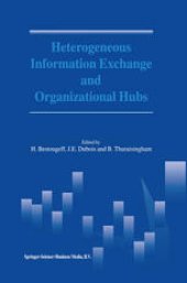 book Heterogeneous Information Exchange and Organizational Hubs