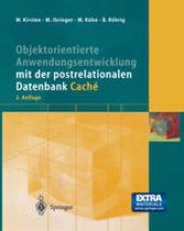 book Objektorientierte Anwendungsentwicklung mit der postrelationalen Datenbank Caché