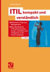 book ITIL kompakt und verständlich: Effizientes IT Service Management — Den Standard für IT-Prozesse kennenlernen, verstehen und erfolgreich in der Praxis umsetzen