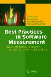 book Best Practices in Software Measurement: How to use metrics to improve project and process performance