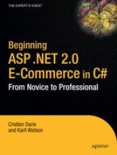 book Beginning ASP.NET 2.0 E-Commerce in C# 2005: From Novice to Professional