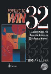 book Porting to Win32™: A Guide to Making Your Applications Ready for the 32-Bit Future of Windows™