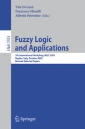 book Fuzzy Logic and Applications: 5th International Workshop, WILF 2003, Naples, Italy, October 9-11, 2003. Revised Selected Papers