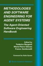 book Methodologies and Software Engineering for Agent Systems: The Agent-Oriented Software Engineering Handbook