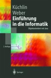 book Einführung in die Informatik: Objektorientiert mit Java