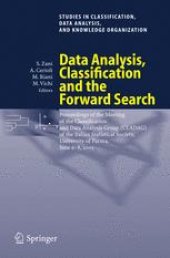 book Data Analysis, Classification and the Forward Search: Proceedings of the Meeting of the Classification and Data Analysis Group (CLADAG) of the Italian Statistical Society, University of Parma, June 6–8, 2005