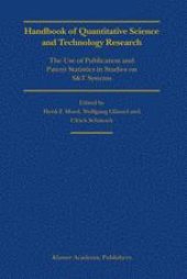 book Handbook of Quantitative Science and Technology Research: The Use of Publication and Patent Statistics in Studies of S&T Systems